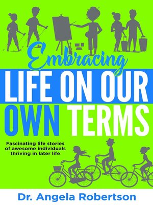 cover image of Embracing Life On Our Own Terms